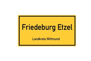 Isolated German city limit sign of Friedeburg Etzel located in Niedersachsen
