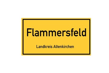 Isolated German city limit sign of Flammersfeld located in Rheinland-Pfalz