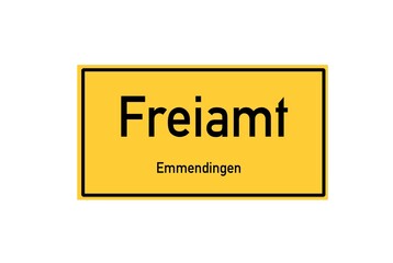 Isolated German city limit sign of Freiamt located in Baden-W�rttemberg