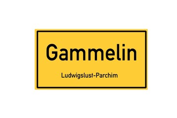 Isolated German city limit sign of Gammelin located in Mecklenburg-Vorpommern