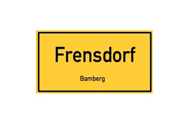 Isolated German city limit sign of Frensdorf located in Bayern