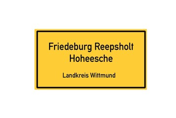 Isolated German city limit sign of Friedeburg Reepsholt Hoheesche located in Niedersachsen