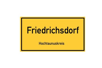 Isolated German city limit sign of Friedrichsdorf located in Hessen