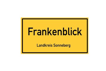 Isolated German city limit sign of Frankenblick located in Th�ringen