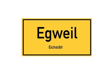 Isolated German city limit sign of Egweil located in Bayern