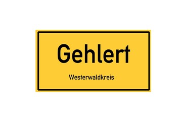 Isolated German city limit sign of Gehlert located in Rheinland-Pfalz