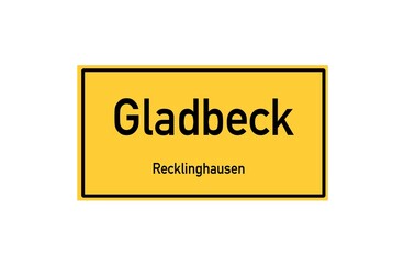 Isolated German city limit sign of Gladbeck located in Nordrhein-Westfalen