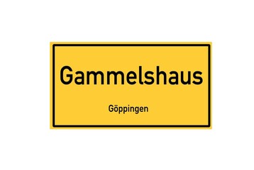 Isolated German city limit sign of Gammelshausen located in Baden-W�rttemberg