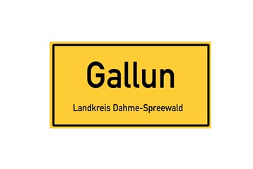 Isolated German city limit sign of Gallun located in Brandenburg