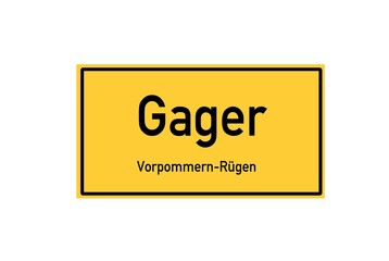 Isolated German city limit sign of Gager located in Mecklenburg-Vorpommern