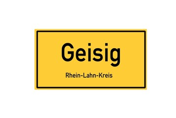 Isolated German city limit sign of Geisig located in Rheinland-Pfalz