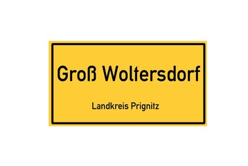 Isolated German city limit sign of Groß Woltersdorf located in Brandenburg