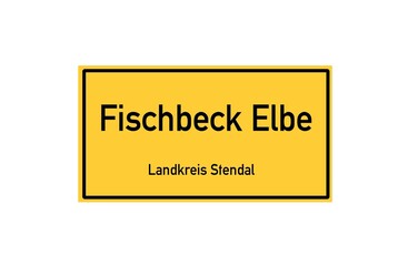 Isolated German city limit sign of Fischbeck Elbe located in Sachsen-Anhalt