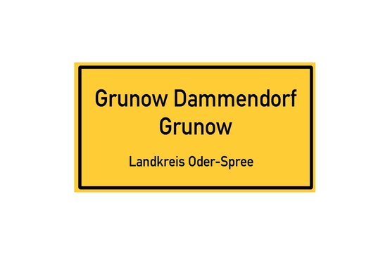 Isolated German city limit sign of Grunow Dammendorf Grunow located in Brandenburg
