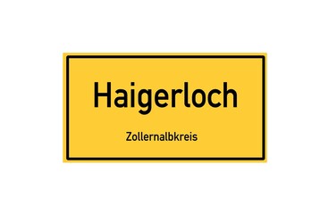Isolated German city limit sign of Haigerloch located in Baden-W�rttemberg
