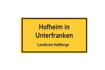 Isolated German city limit sign of Hofheim in Unterfranken located in Bayern