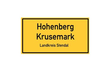 Isolated German city limit sign of Hohenberg Krusemark located in Sachsen-Anhalt