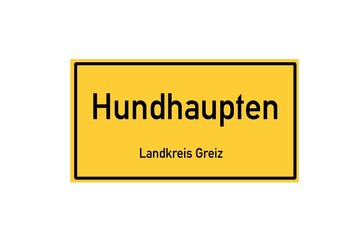 Isolated German city limit sign of Hundhaupten located in Th�ringen
