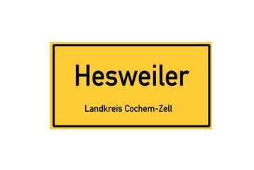 Isolated German city limit sign of Hesweiler located in Rheinland-Pfalz