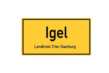 Isolated German city limit sign of Igel located in Rheinland-Pfalz