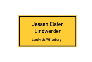 Isolated German city limit sign of Jessen Elster Lindwerder located in Sachsen-Anhalt