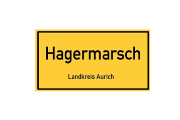Isolated German city limit sign of Hagermarsch located in Niedersachsen