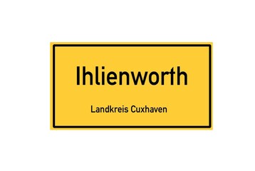 Isolated German city limit sign of Ihlienworth located in Niedersachsen