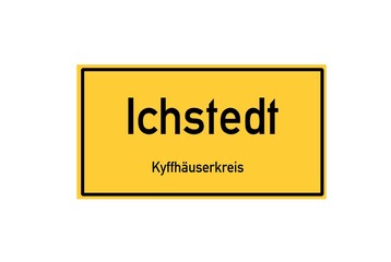 Isolated German city limit sign of Ichstedt located in Th�ringen