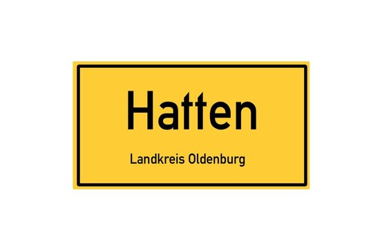 Isolated German city limit sign of Hatten located in Niedersachsen