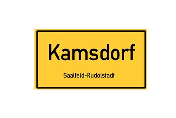 Isolated German city limit sign of Kamsdorf located in Th�ringen