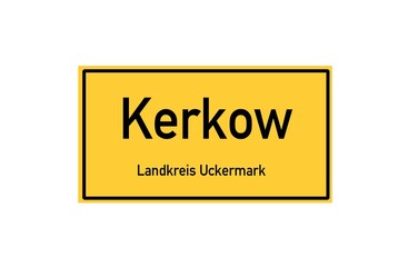 Isolated German city limit sign of Kerkow located in Brandenburg
