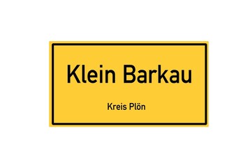 Isolated German city limit sign of Klein Barkau located in Schleswig-Holstein