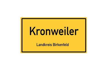 Isolated German city limit sign of Kronweiler located in Rheinland-Pfalz