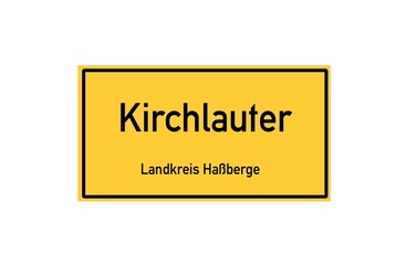 Isolated German city limit sign of Kirchlauter located in Bayern