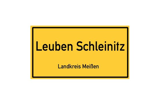 Isolated German city limit sign of Leuben Schleinitz located in Sachsen
