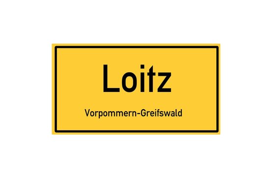 Isolated German city limit sign of Loitz located in Mecklenburg-Vorpommern