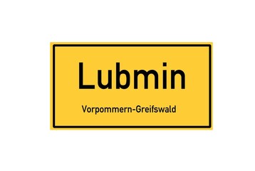 Isolated German city limit sign of Lubmin located in Mecklenburg-Vorpommern