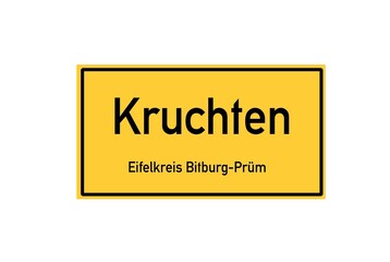 Isolated German city limit sign of Kruchten located in Rheinland-Pfalz