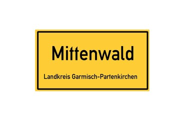 Isolated German city limit sign of Mittenwald located in Bayern