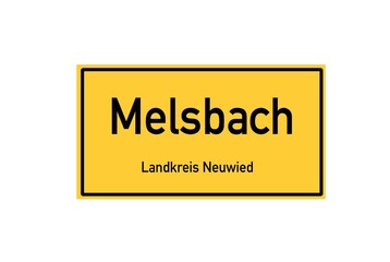 Isolated German city limit sign of Melsbach located in Rheinland-Pfalz