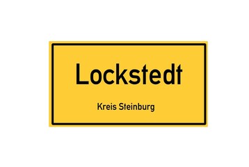Isolated German city limit sign of Lockstedt located in Schleswig-Holstein