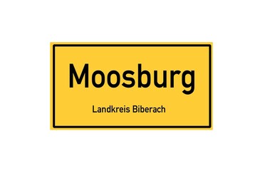 Isolated German city limit sign of Moosburg located in Baden-W�rttemberg