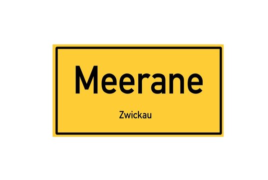 Isolated German city limit sign of Meerane located in Sachsen