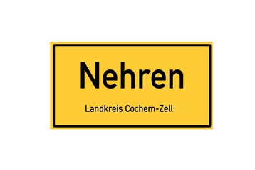 Isolated German city limit sign of Nehren located in Rheinland-Pfalz
