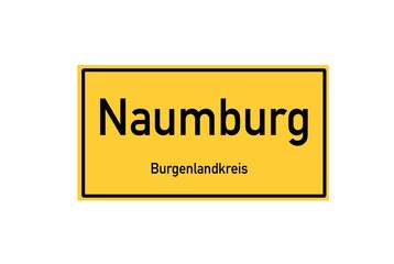Isolated German city limit sign of Naumburg located in Sachsen-Anhalt