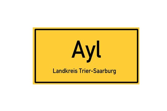 Isolated German city limit sign of Ayl located in Rheinland-Pfalz
