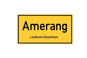 Isolated German city limit sign of Amerang located in Bayern
