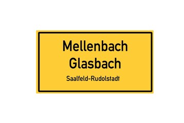 Fototapeta premium Isolated German city limit sign of Mellenbach Glasbach located in Th�ringen