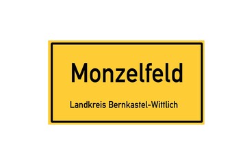 Isolated German city limit sign of Monzelfeld located in Rheinland-Pfalz