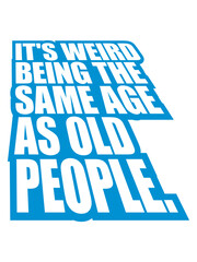 being old people age 